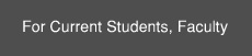 Current Students and Faculty