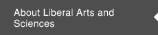 About Liberal Arts and Sciences